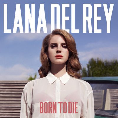 Lana Del Rey | Born To Die | Ortons Audio:Visual